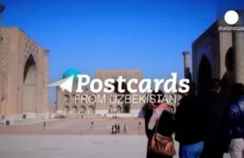 Euronews Ўзбекистон ҳақида навбатдаги кўрсатувни намойиш этди фото