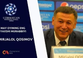 Миржалол Қосимов – май ойининг энг яхши мураббийи фото