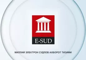 E-SUD миллий электрон судлов ахборот тизими ҳақида нималар биласиз? (видео) фото