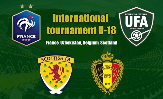 Oʻzbekiston U-18 termasi Fransiya, Belgiya va Shotlandiyaga qarshi oʻynaydi